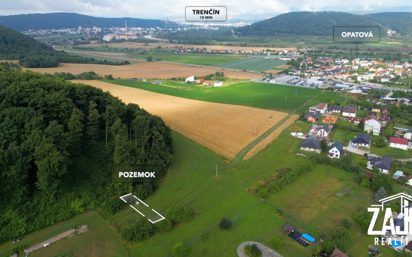 NA PREDAJ | Investičné stavebné pozemky 347m2 a 197m2 – Trenčín, k.u. Opatová