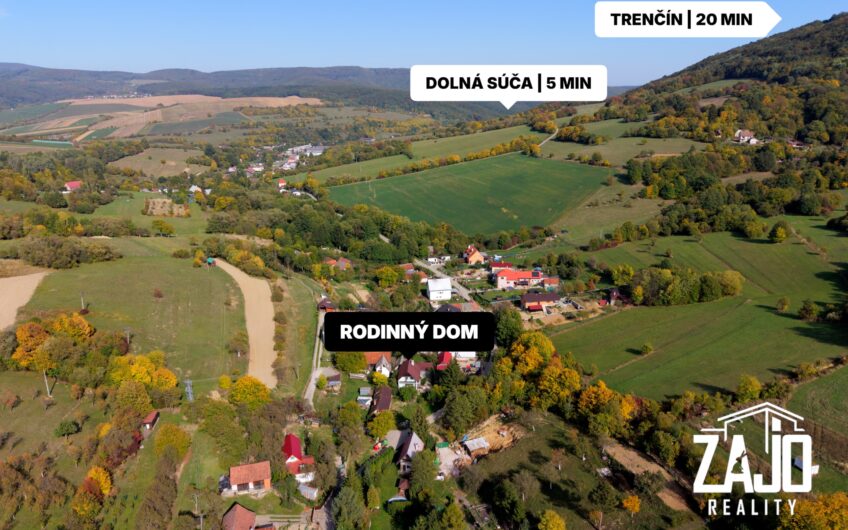 NA PREDAJ | 5-izbový rodinný dom s garážou  – Horná Súča